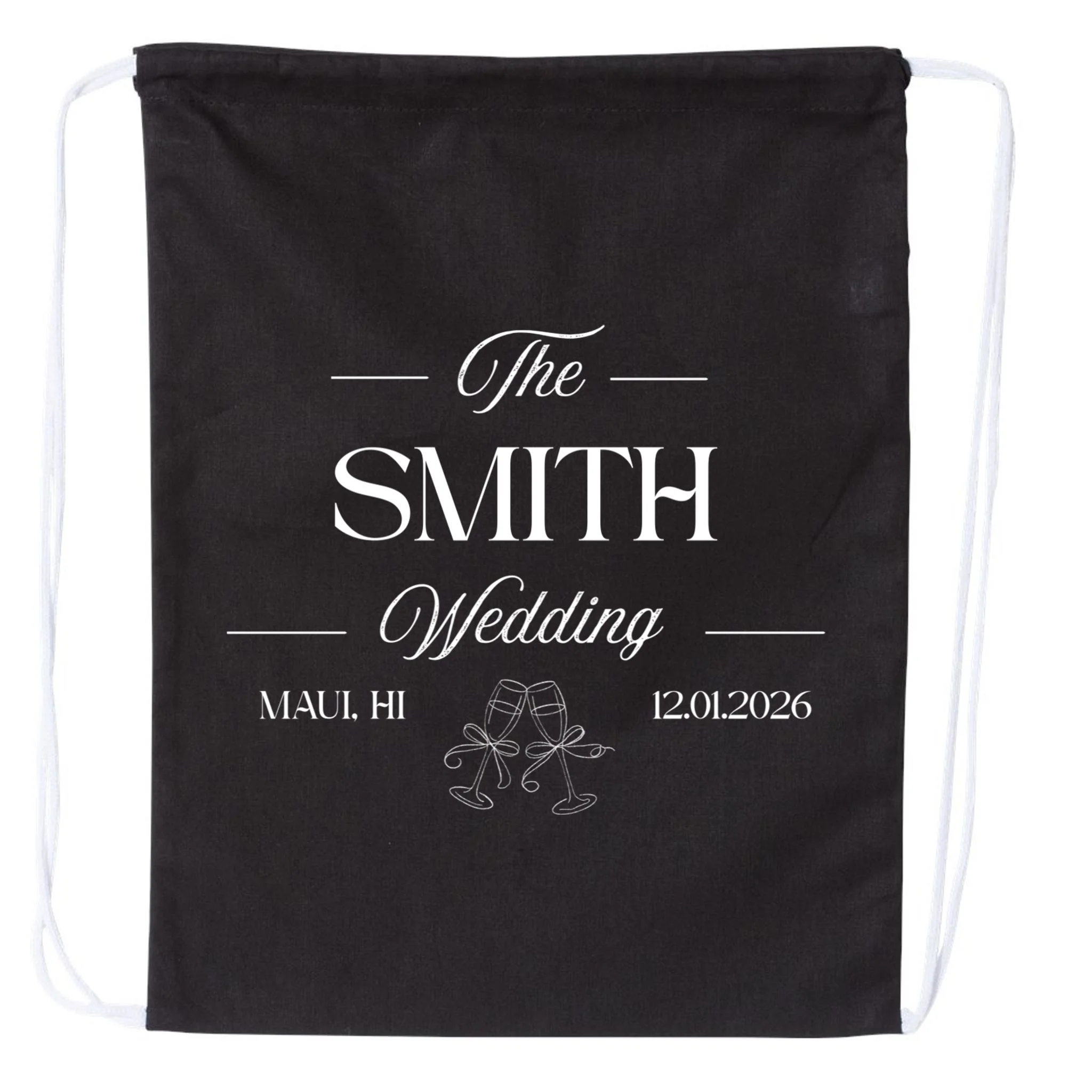 Champagne Glass Toast The Wedding Name, Location, Date Drawstring Bag - Front