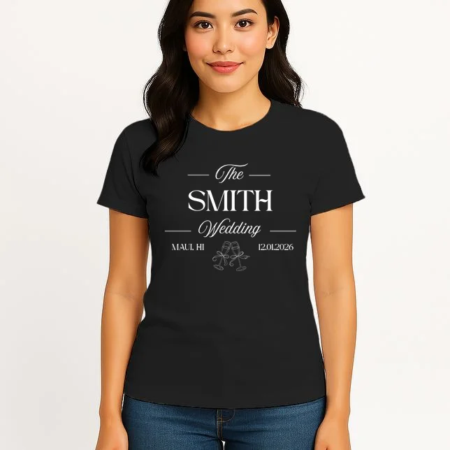 Champagne Glass Toast The Wedding Name, Location, Date Women's T-Shirt - Front 3