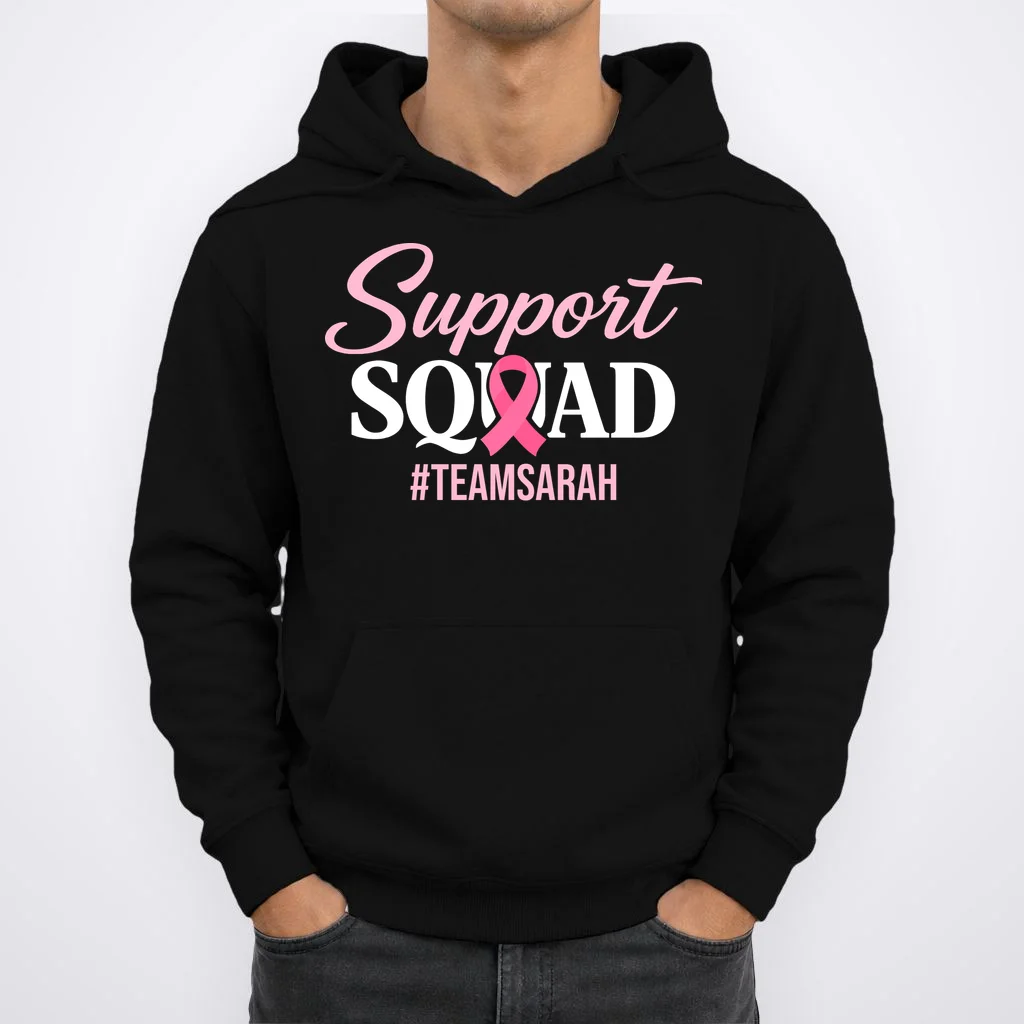 Custom Support Squad Breast Cancer Awareness Hoodie - Front 1