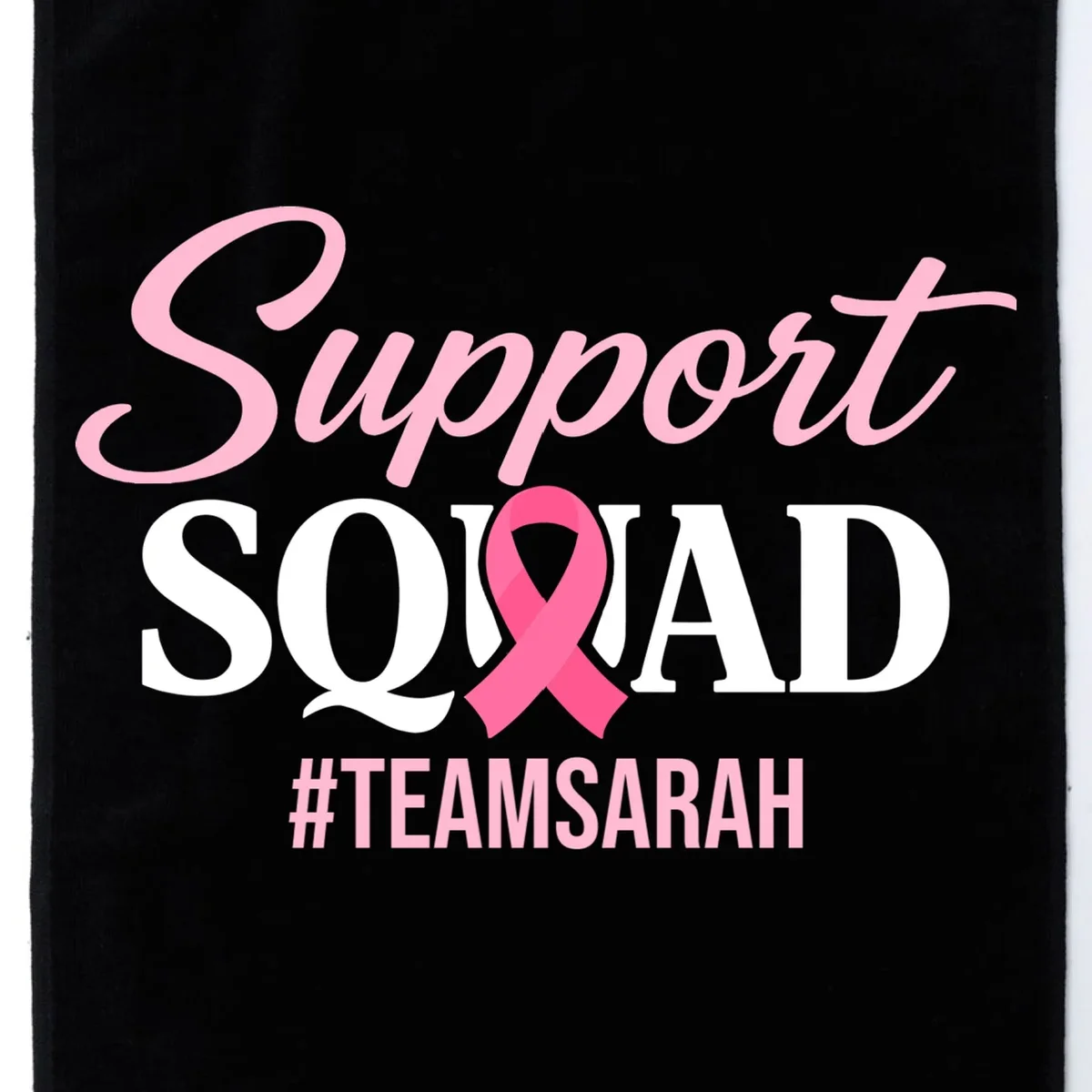 Custom Support Squad Breast Cancer Awareness Golf Towel - Front - Close-up