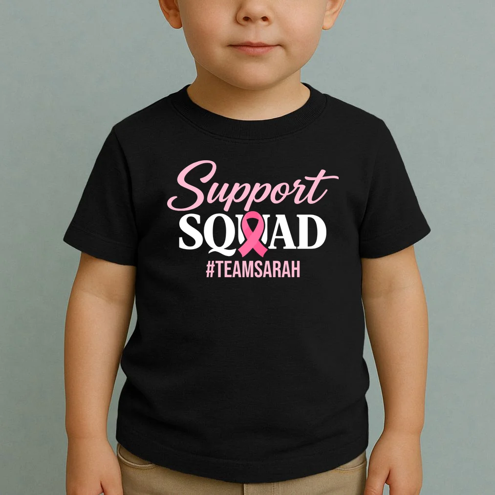 Custom Support Squad Breast Cancer Awareness Toddler T-Shirt - Front 1
