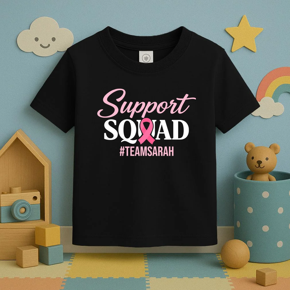 Custom Support Squad Breast Cancer Awareness Toddler T-Shirt - Front 2