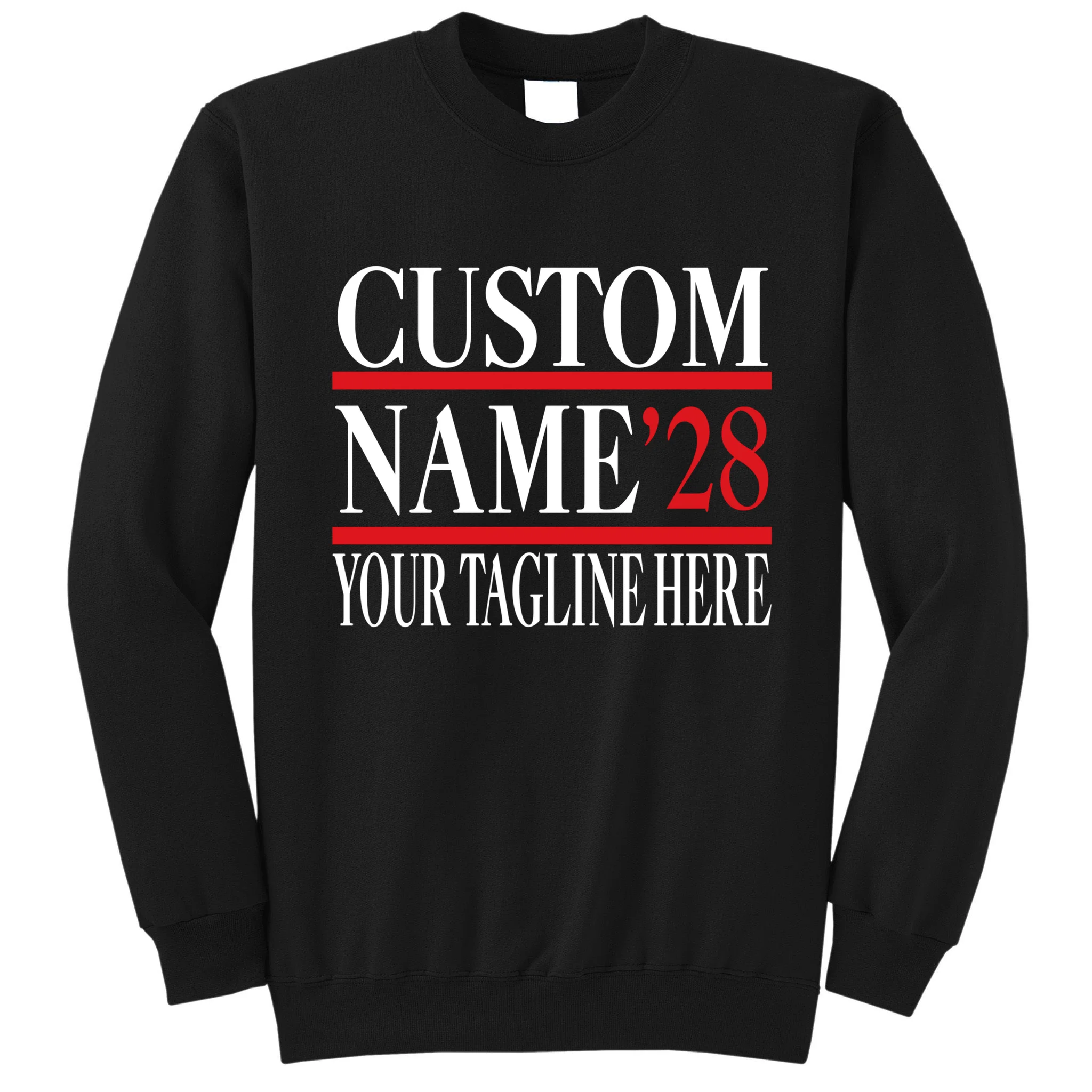 Custom Name For President 2028 Election Men's Sweatshirt - Front