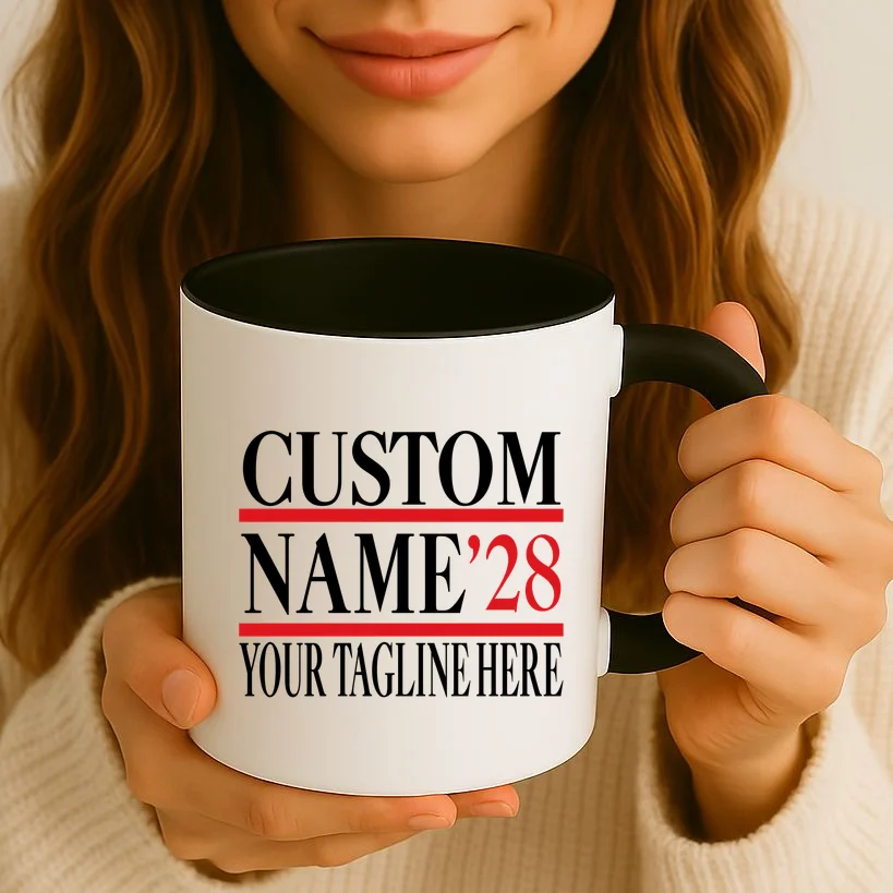 Custom Name For President 2028 Election Coffee Mug - Front 2