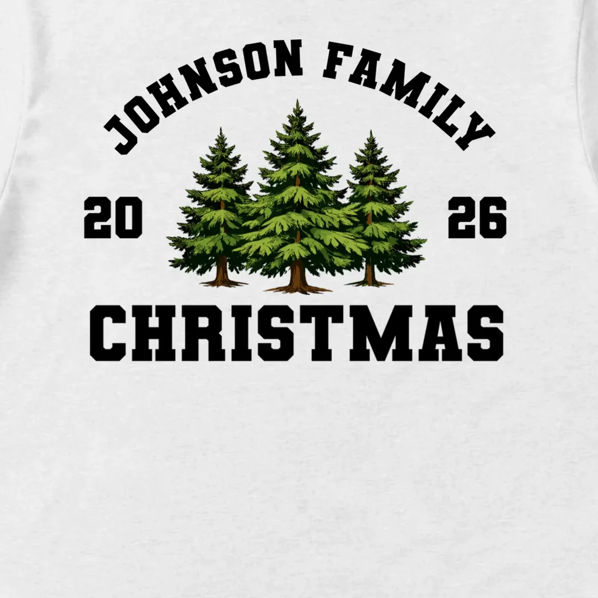Custom Family Christmas Shirt, Personalized Matching Holiday Tees with Vintage Pine Trees T-Shirt - Front - Close-up