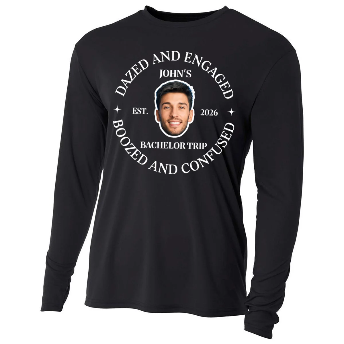 Funny Dazed And Engaged Personalized Bachelor Party Performance Long Sleeve Shirt - Front