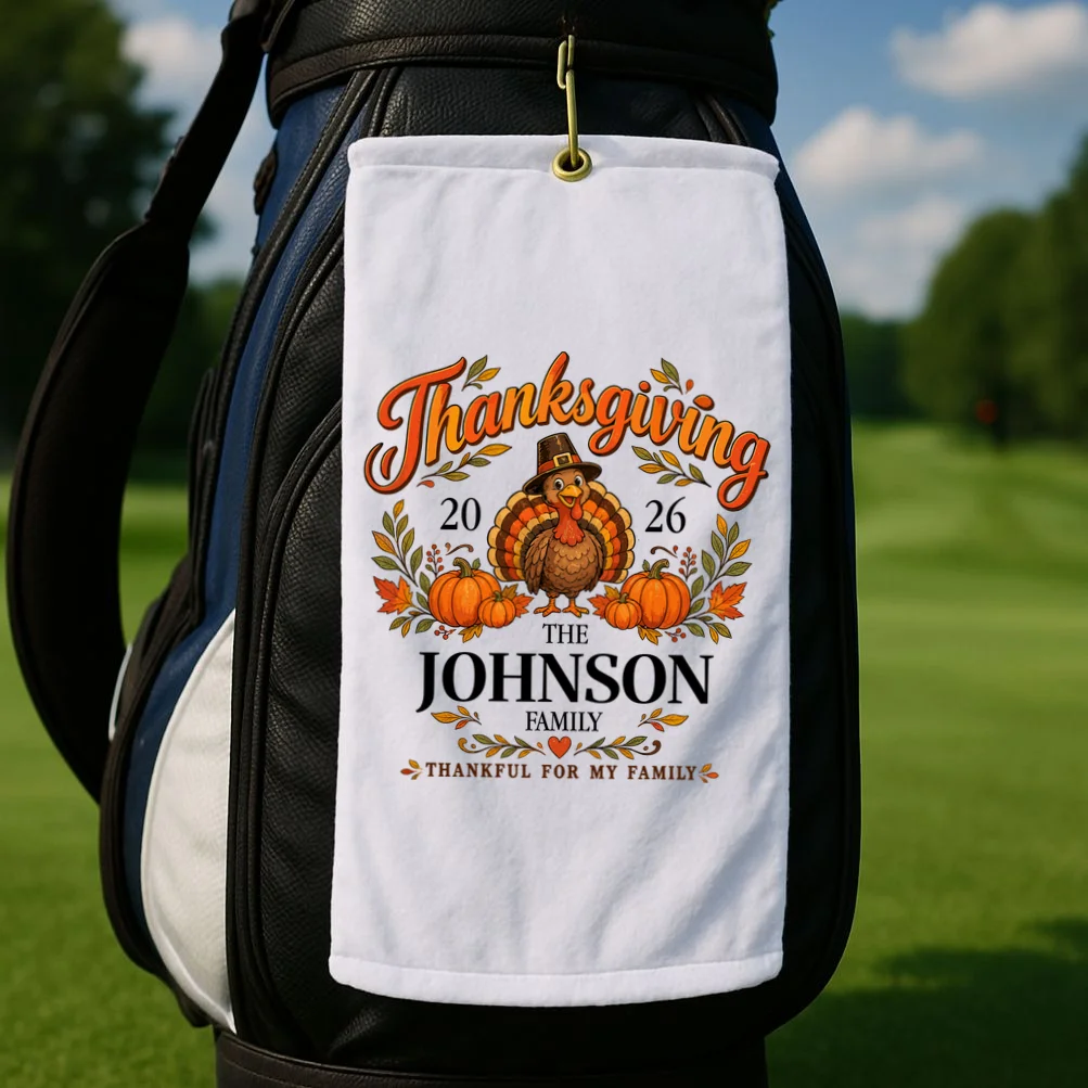 Personalized Thanksgiving Shirt Custom Family Thanksgiving Turkey Day Golf Towel - Front 2