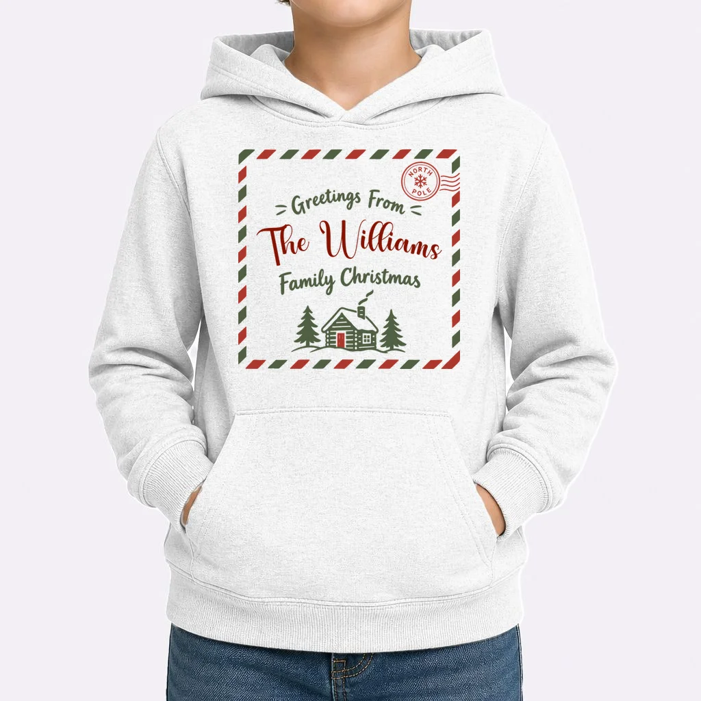 Custom Personalized  “Greetings From” Family Christmas Name Kids Hoodie - Front 1