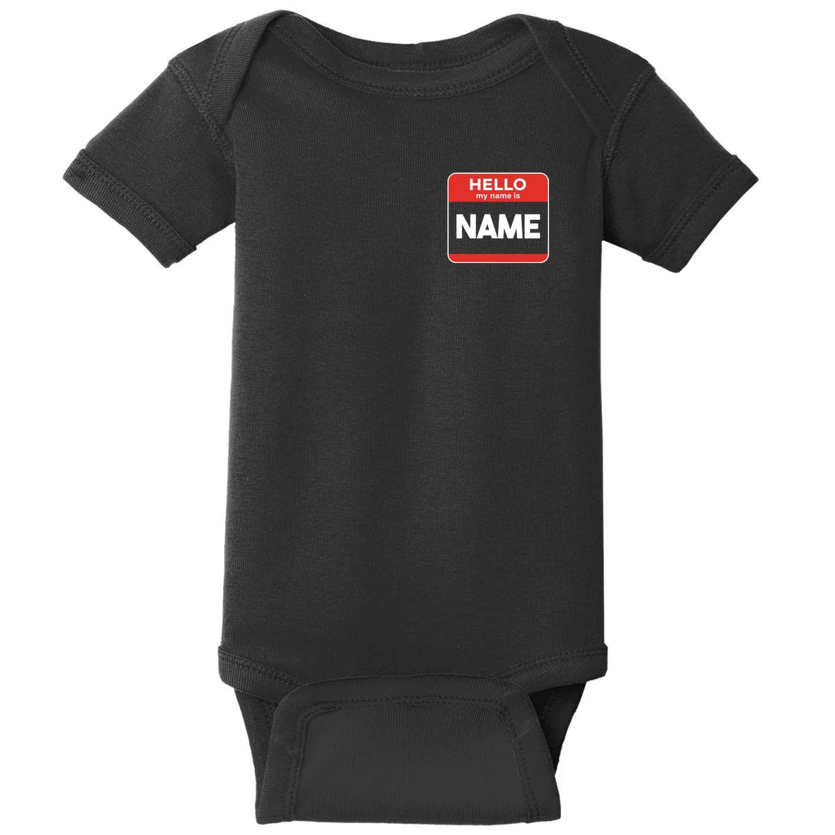 Hello My Name Is Custom Name Funny Personalized Baby Bodysuit - Front