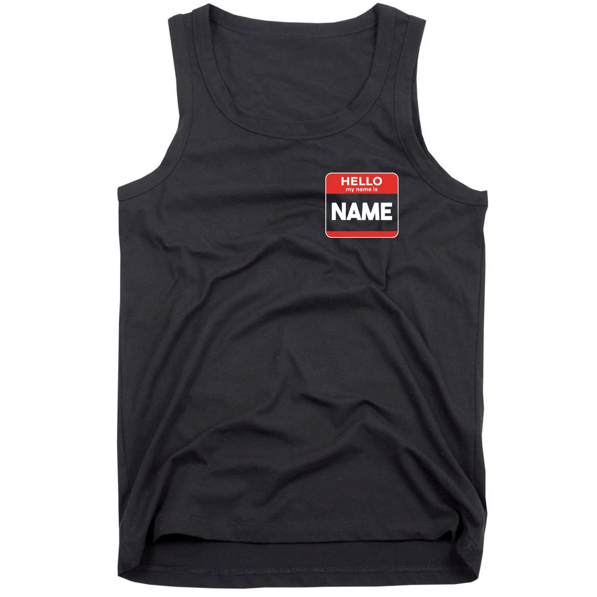 Hello My Name Is Custom Name Funny Personalized Tank Top - Front