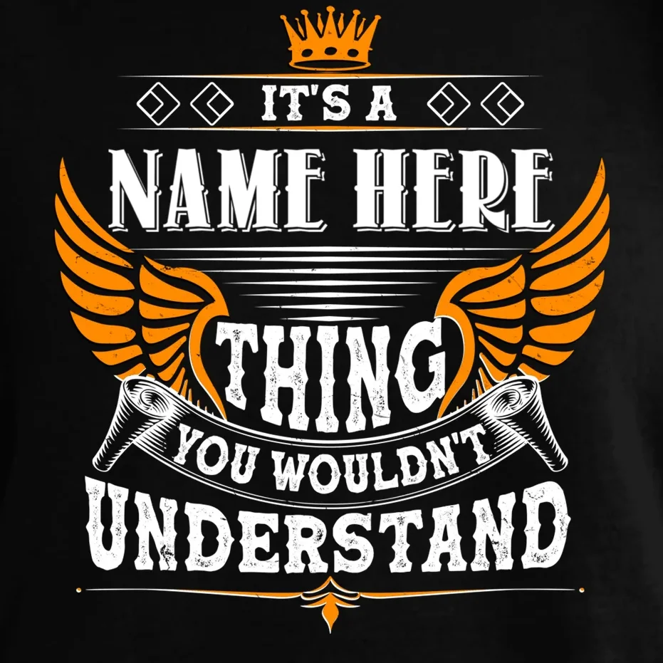 Custom It's A Name Thing You Wouldn't Understand Personalized Text Comfort Colors Unisex T-Shirt - Front - Close-up