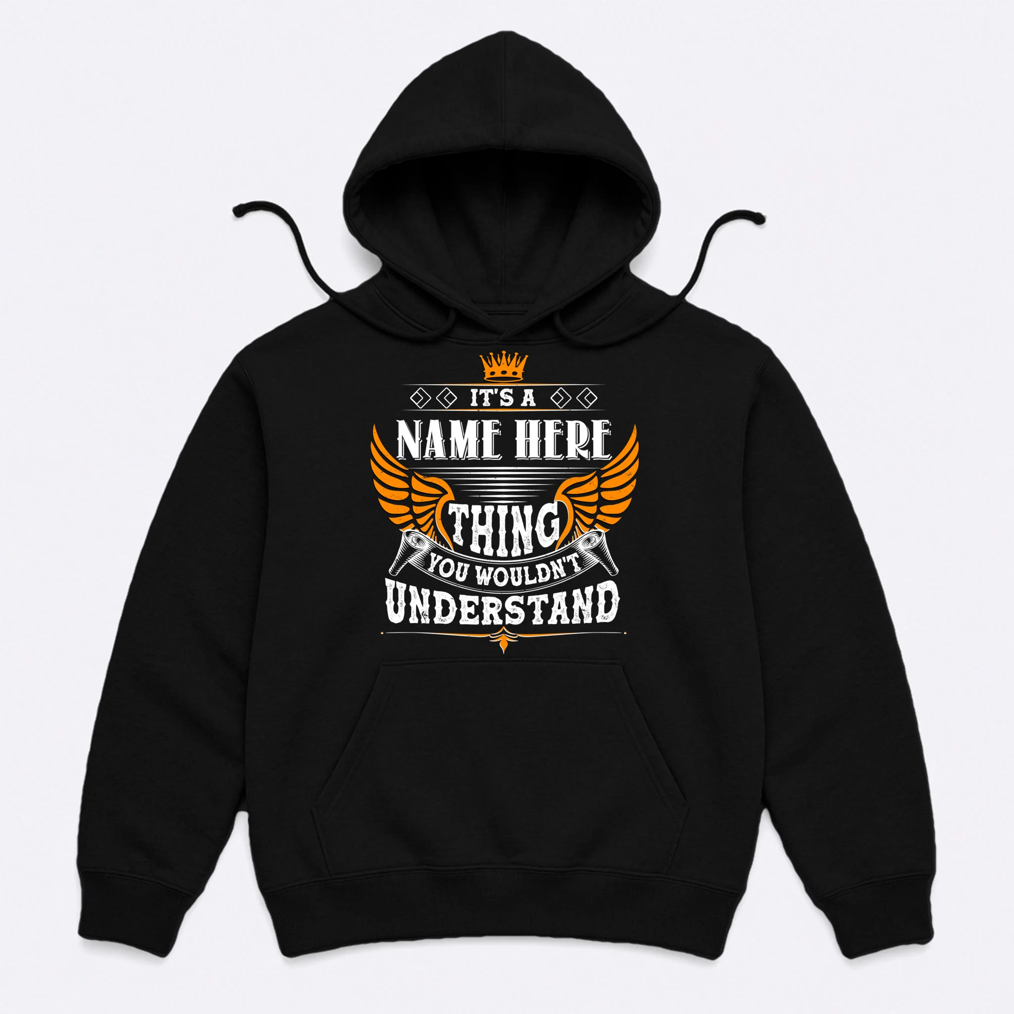 Custom It's A Name Thing You Wouldn't Understand Personalized Text Men's Hoodie - Front
