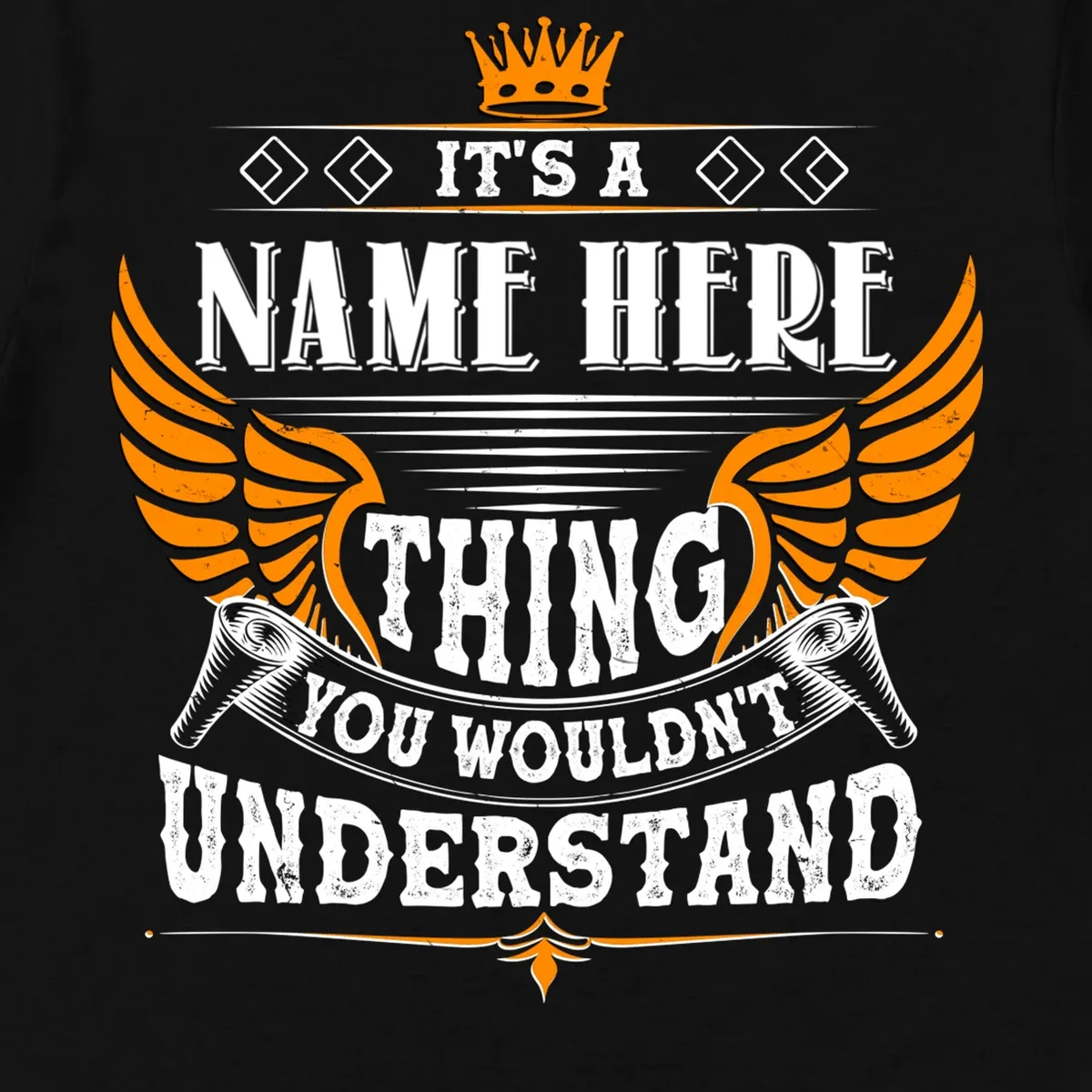 Custom It's A Name Thing You Wouldn't Understand Personalized Text Men's T-Shirt - Front - Close-up