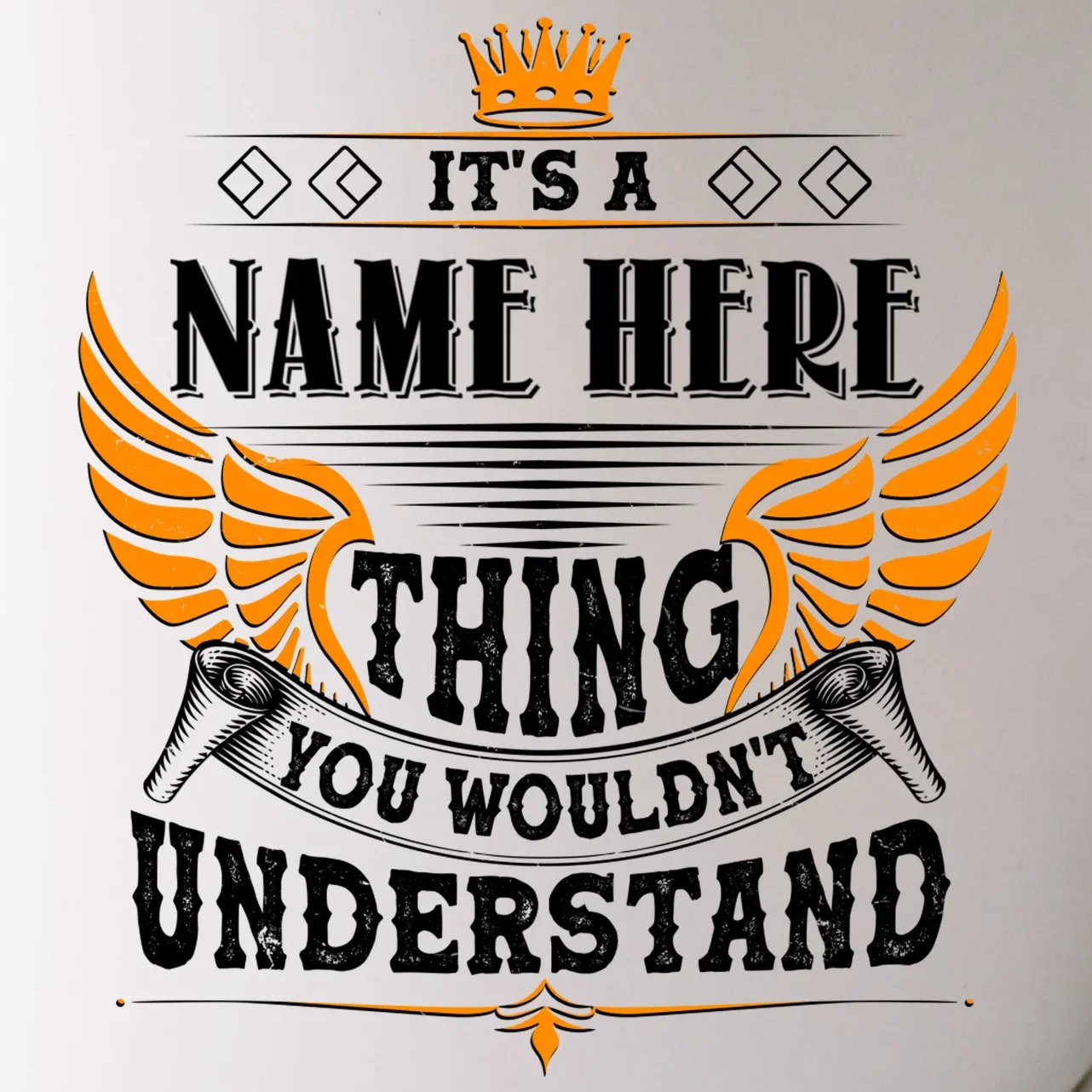 Custom It's A Name Thing You Wouldn't Understand Personalized Text Mug - Front - Close-up