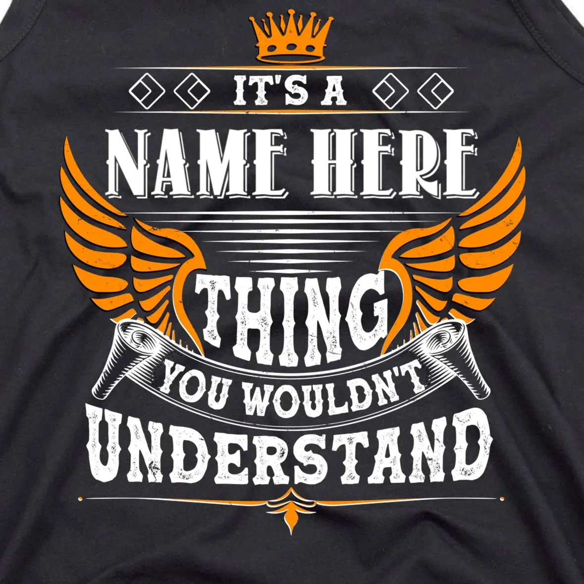 Custom It's A Name Thing You Wouldn't Understand Personalized Text Men's Tank Top - Front - Close-up