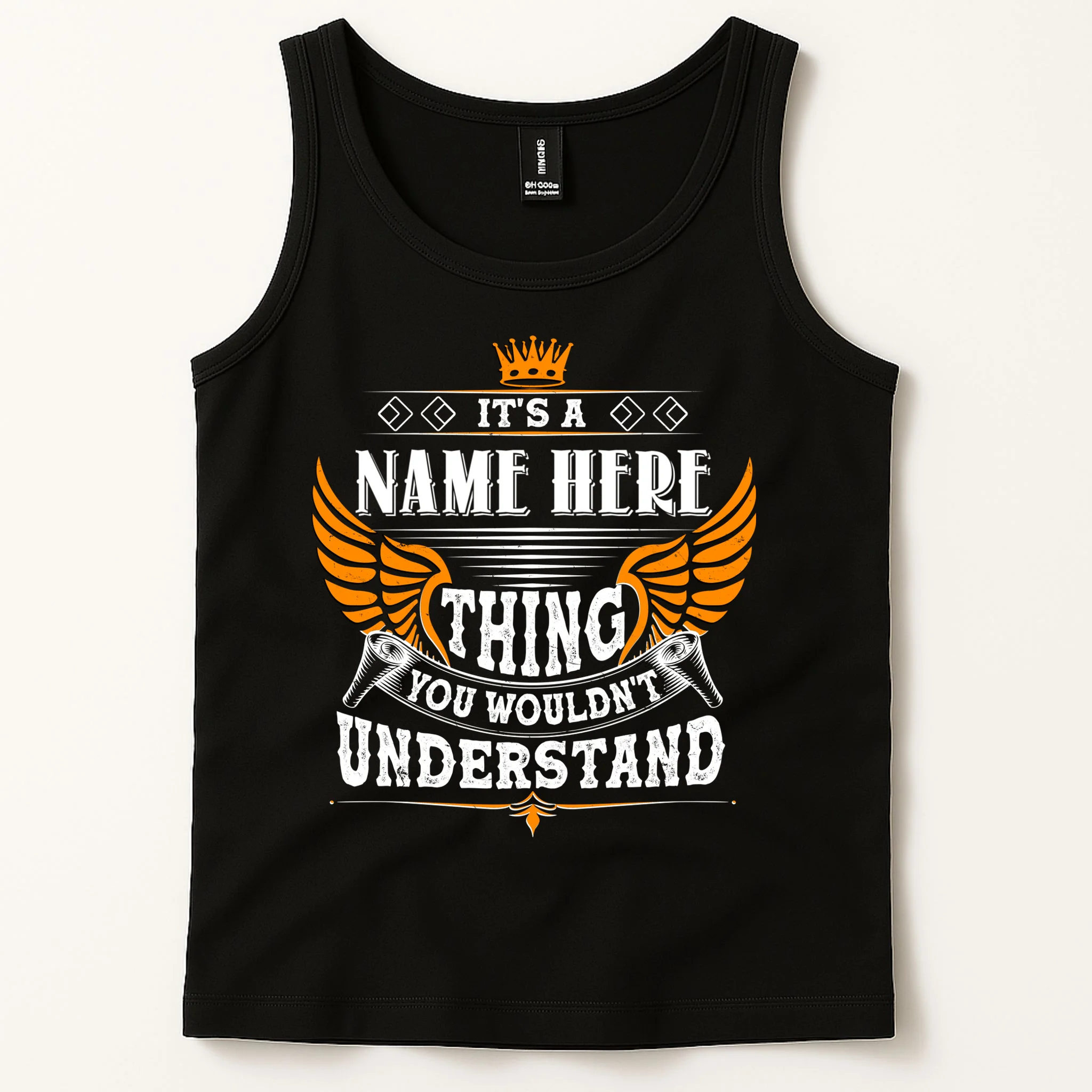 Custom It's A Name Thing You Wouldn't Understand Personalized Text Men's Tank Top - Front 1