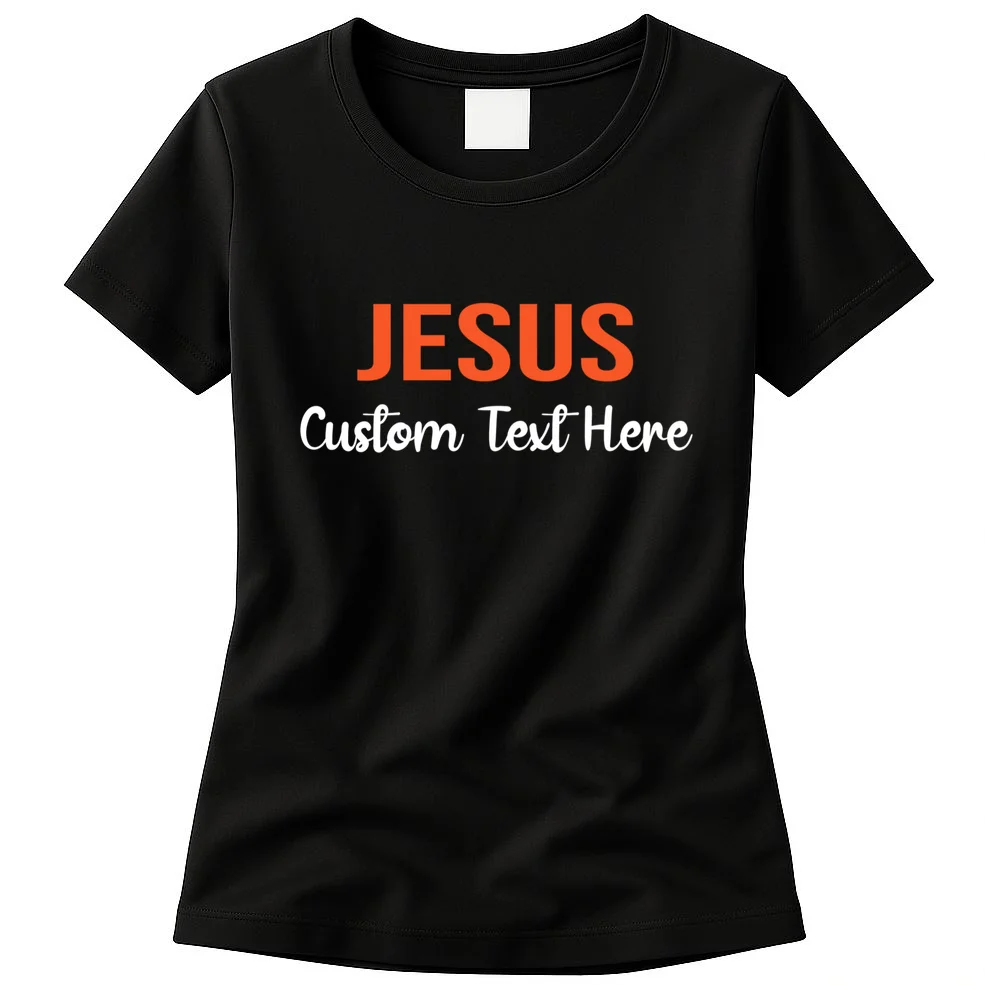 Custom Jesus Text Design – Bold Christian Typography & Script Lettering Graphic Women's T-Shirt Front