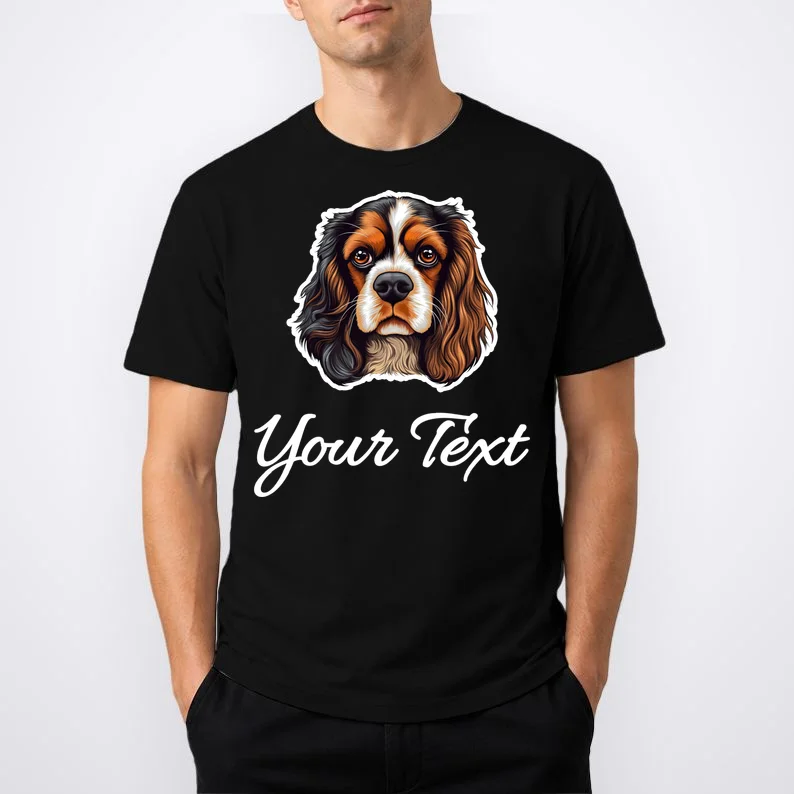 Cavalier King Charles Spaniel Custom Text Personalized T-Shirt - Front 1