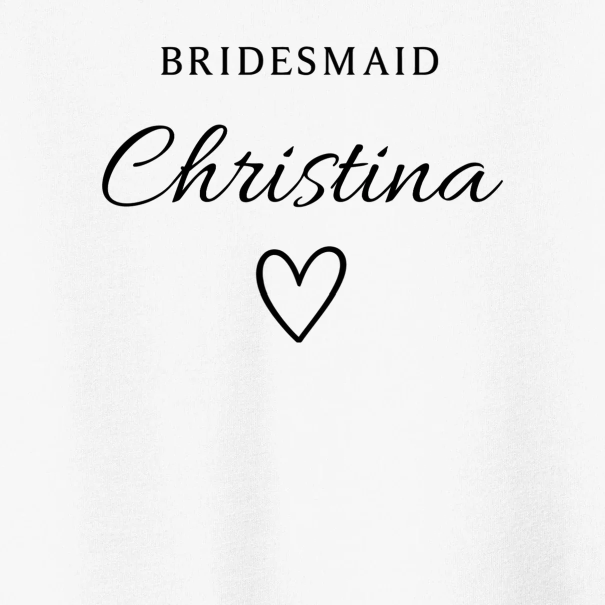 Custom Name Bridesmaids Gift Toddler T-Shirt - Front - Close-up