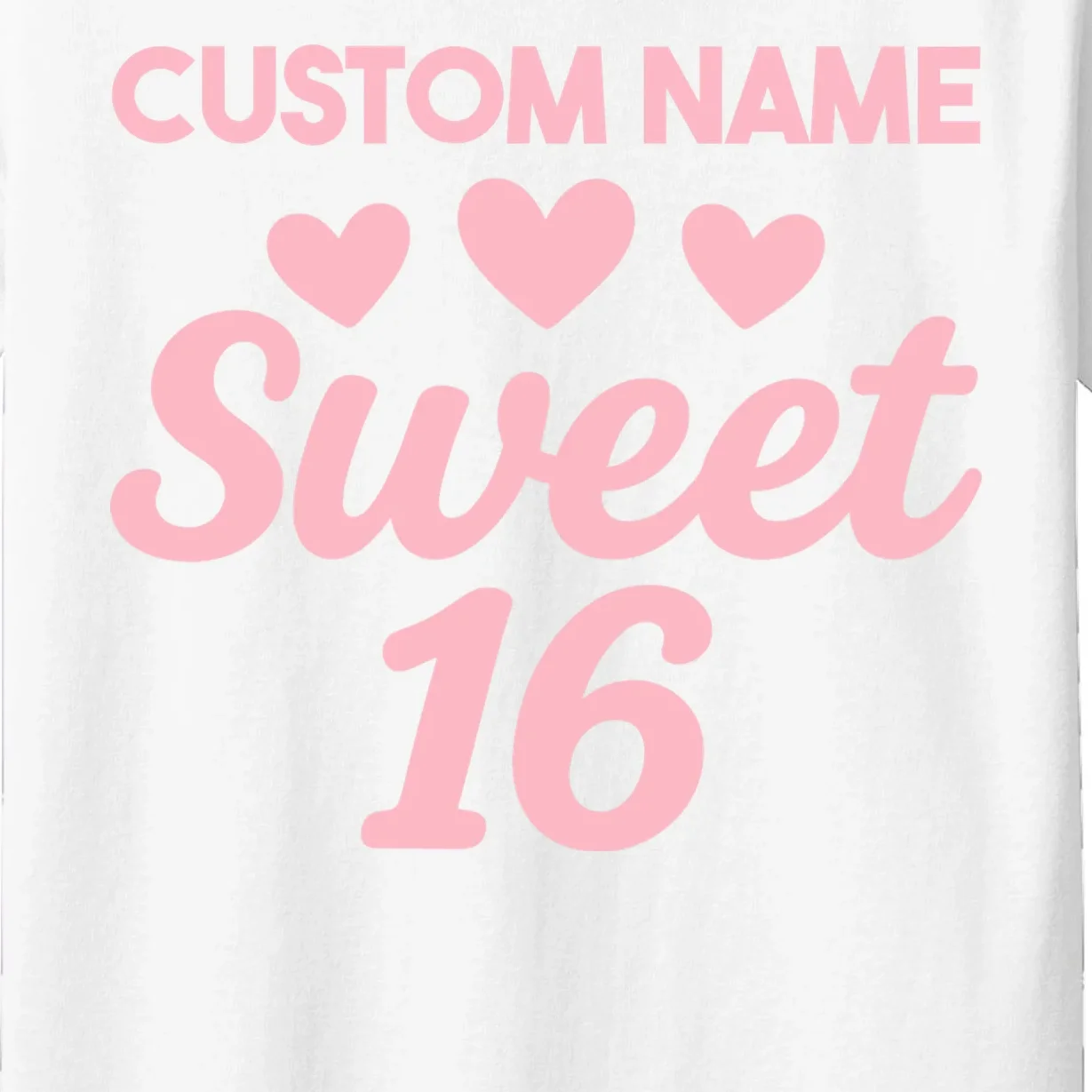 Custom Name Sweet 16 Kids T-Shirt - Front - Close-up