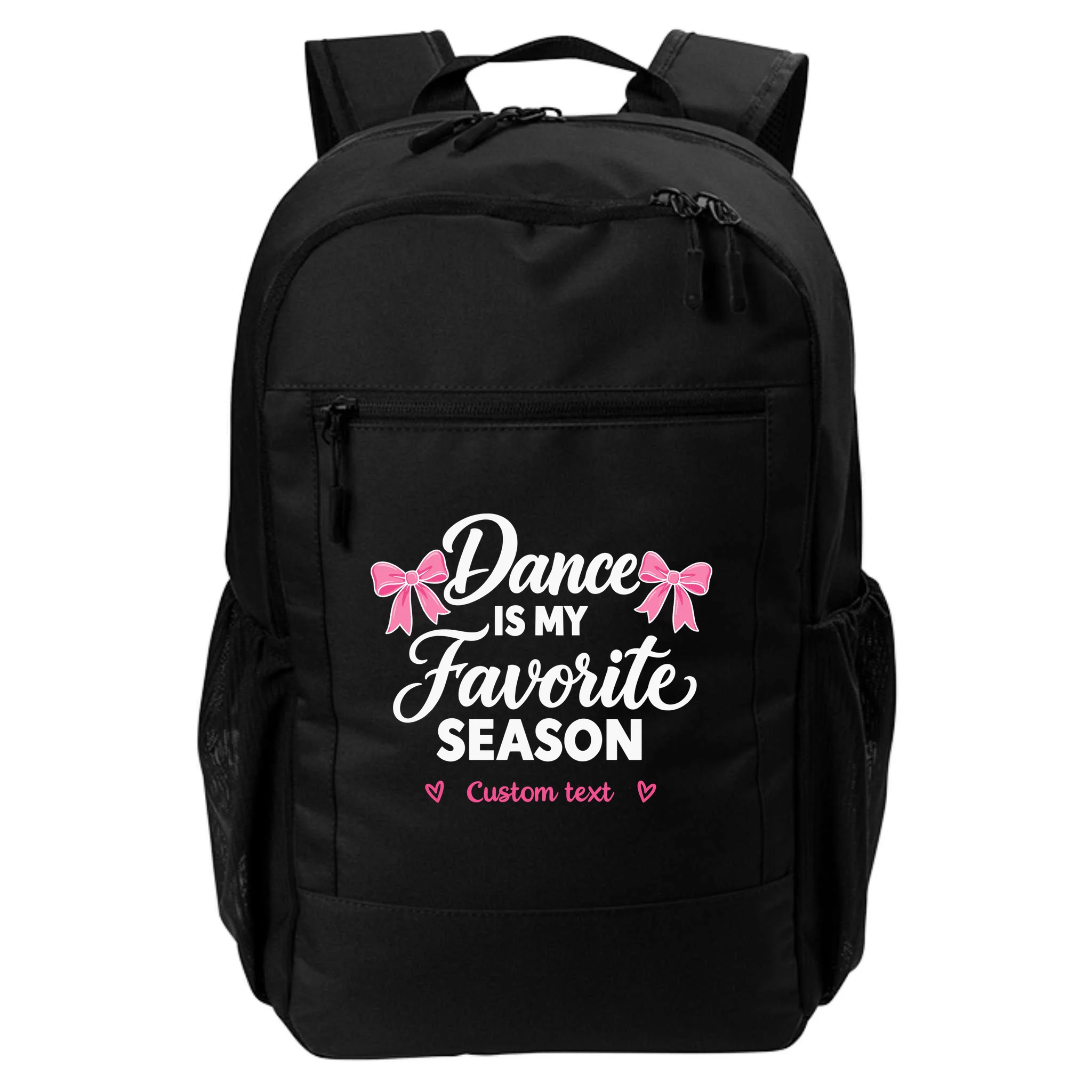 Custom Personalized Dance Shirt - Dance Is My Favorite Season T-Shirt - Dancer Gift Backpack - Front