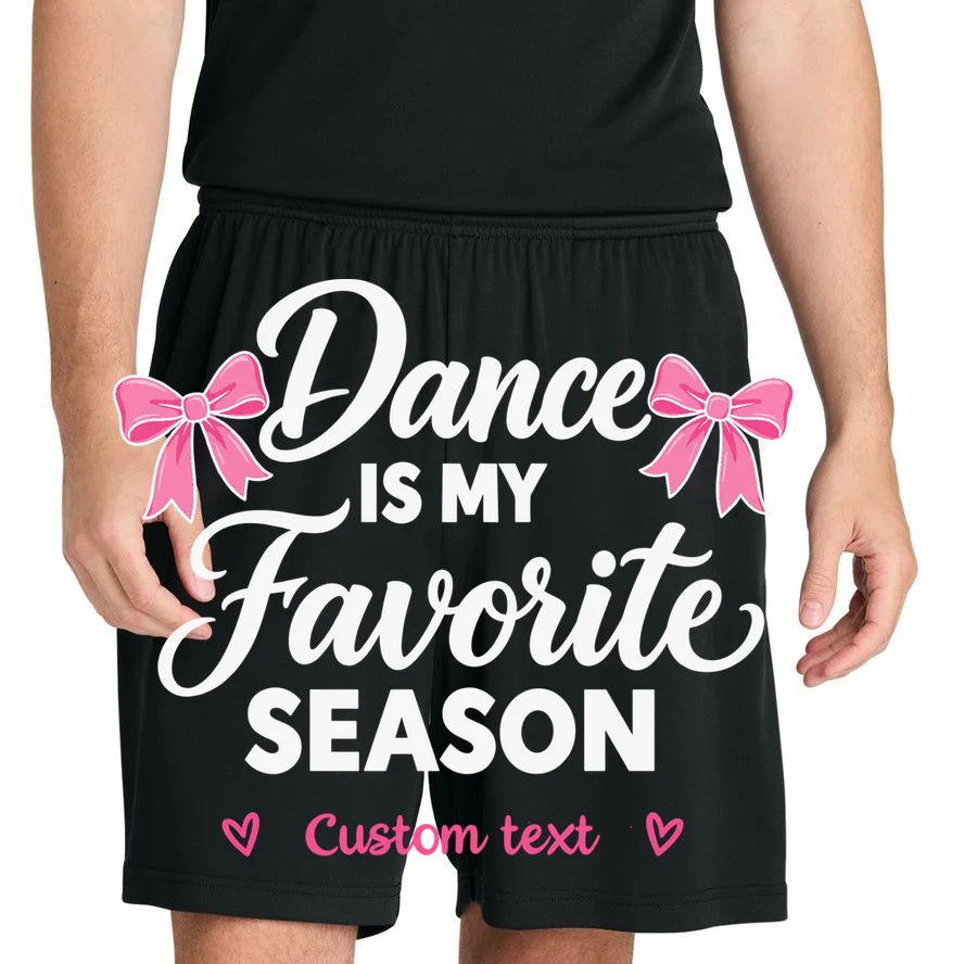 Custom Personalized Dance Shirt - Dance Is My Favorite Season T-Shirt - Dancer Gift Men's Shorts - Front 1