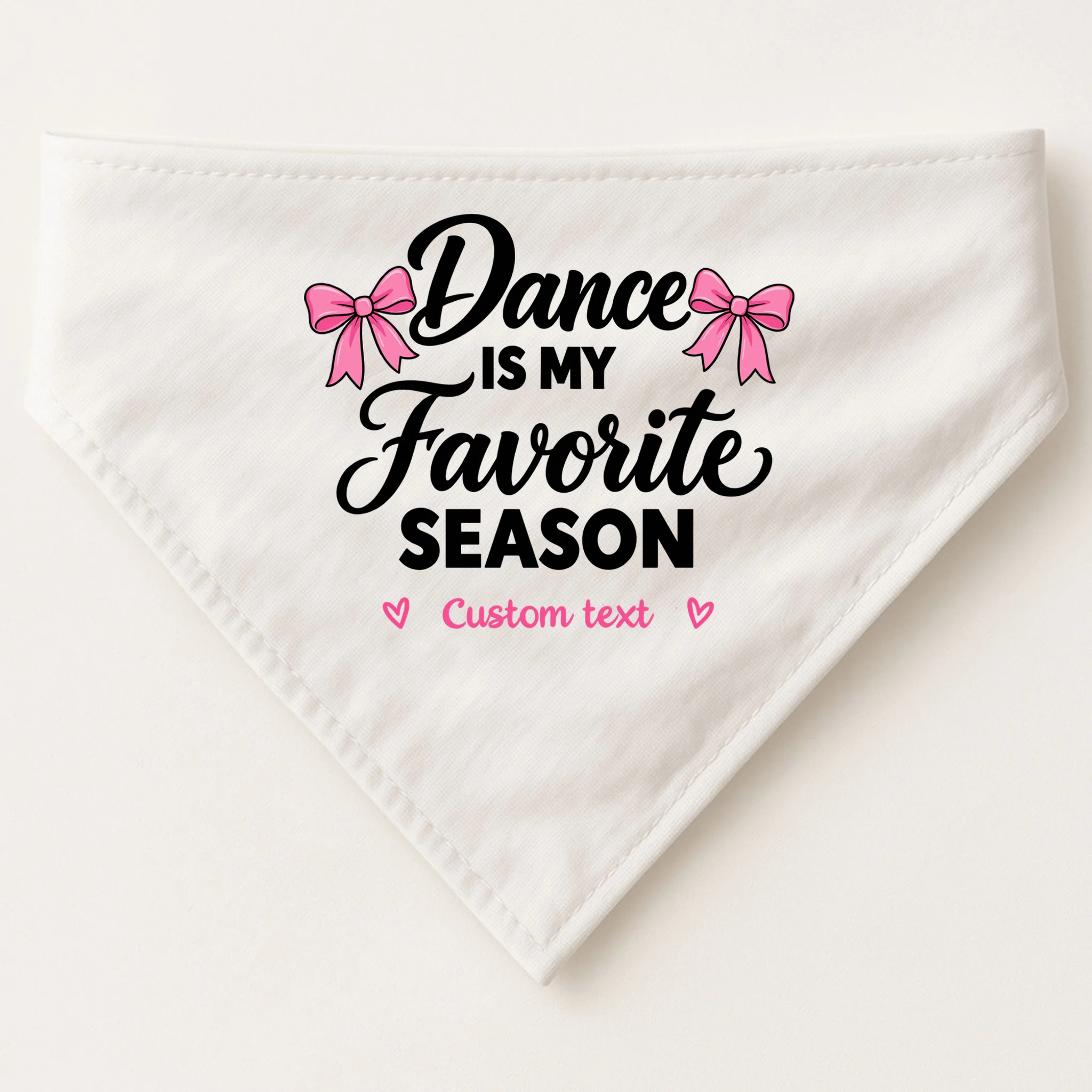 Custom Personalized Dance Shirt - Dance Is My Favorite Season T-Shirt - Dancer Gift Dog Bandana - Front