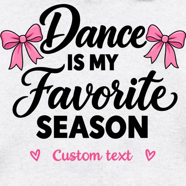 Custom Personalized Dance Shirt - Dance Is My Favorite Season T-Shirt - Dancer Gift Men's Hoodie - Front - Close-up