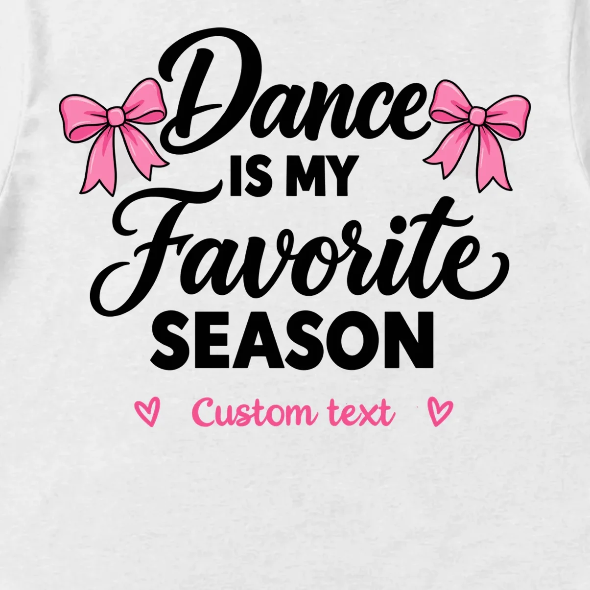 Custom Personalized Dance Shirt - Dance Is My Favorite Season T-Shirt - Dancer Gift Men's T-Shirt - Front - Close-up