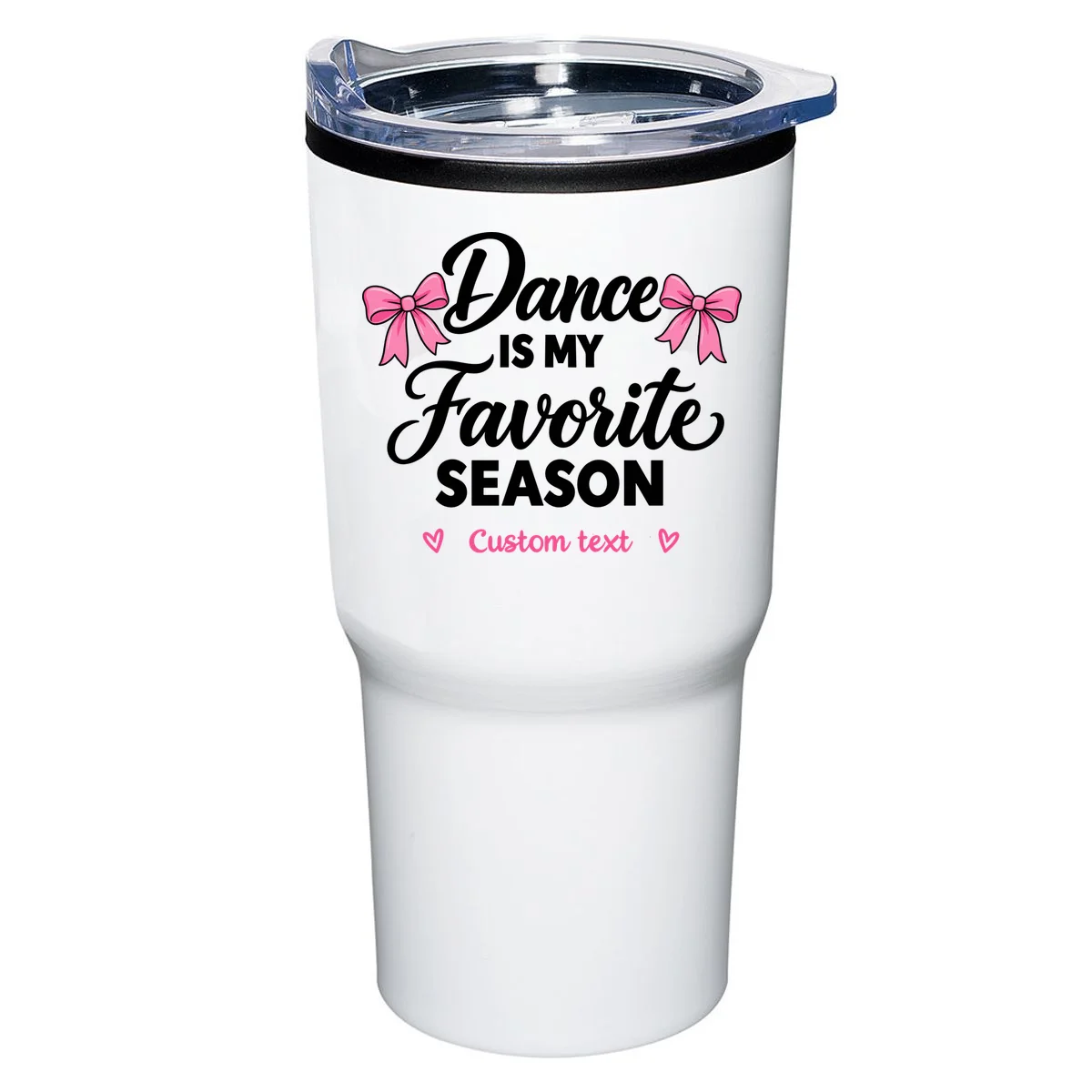 Custom Personalized Dance Shirt - Dance Is My Favorite Season T-Shirt - Dancer Gift 20oz Tumbler - Front
