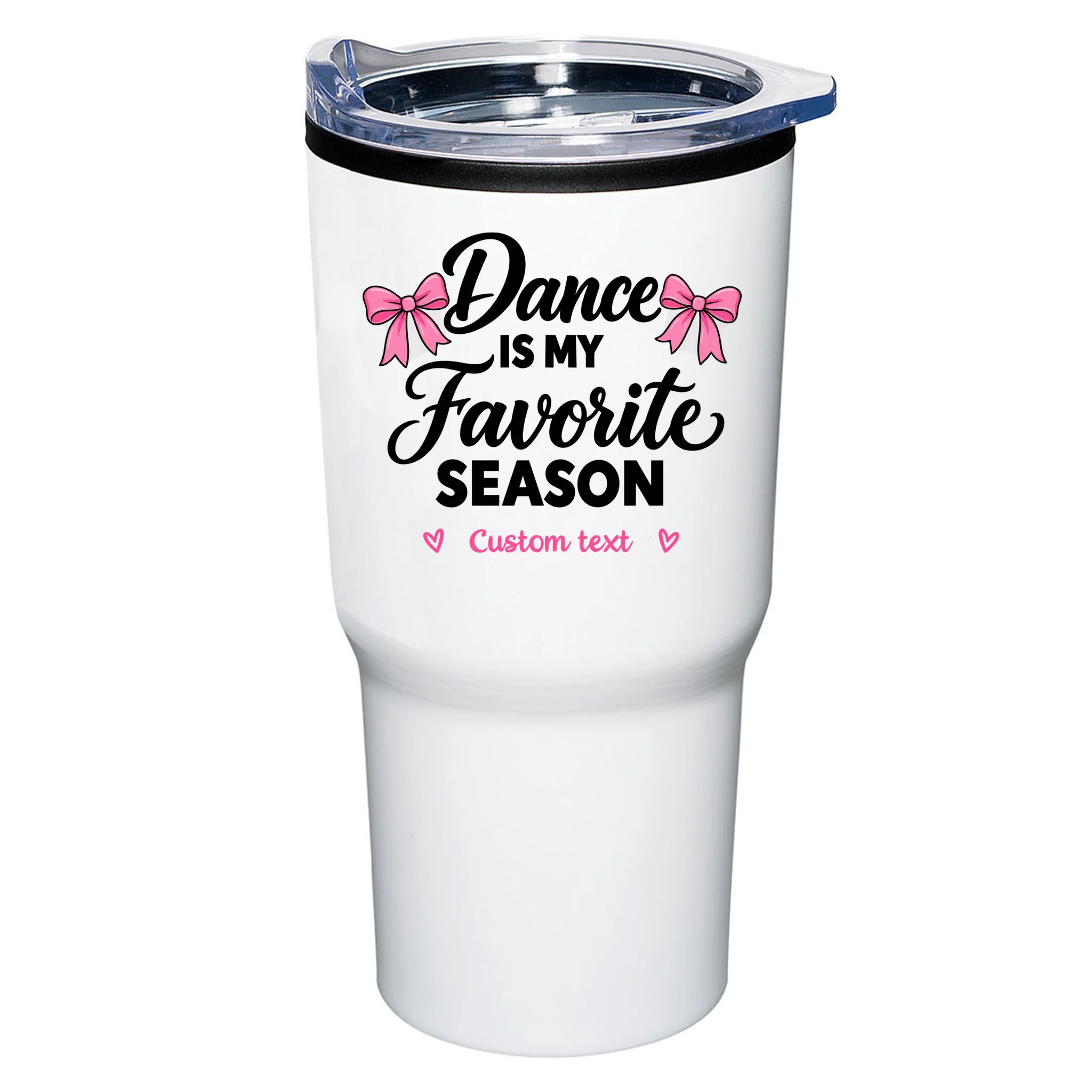Custom Personalized Dance Shirt - Dance Is My Favorite Season T-Shirt - Dancer Gift 20oz Tumbler - Front
