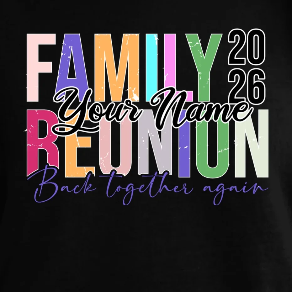 Custom Personalized FAMILY REUNION 2026 Your Name Back together again Comfort Colors Unisex T-Shirt - Front - Close-up