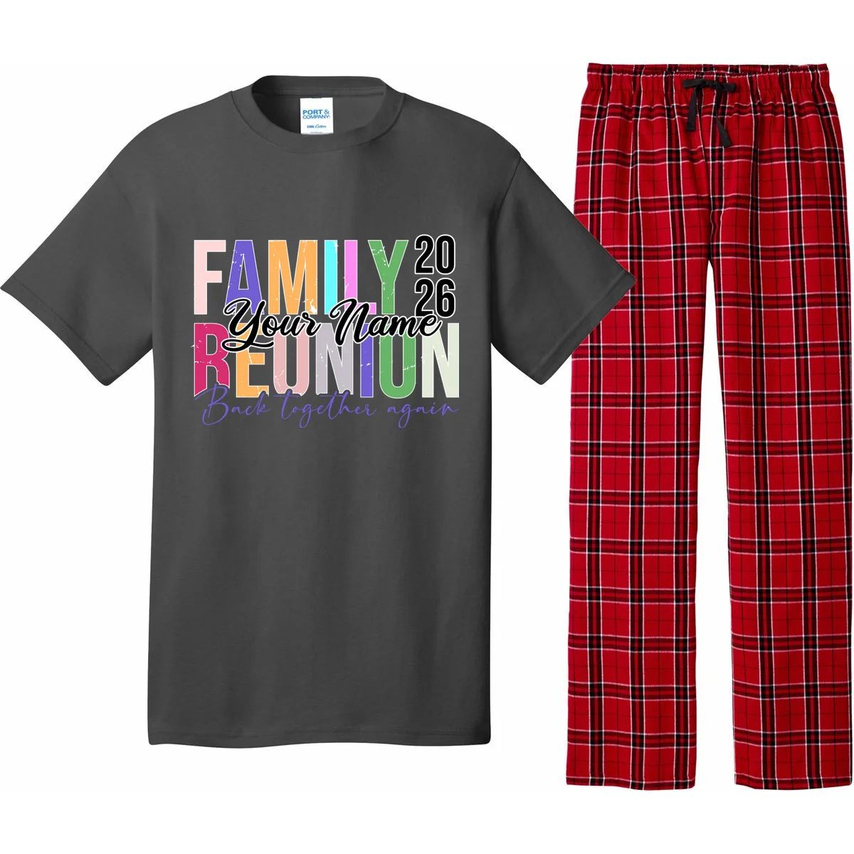 Custom Personalized FAMILY REUNION 2026 Your Name Back together again Pajama Set - Front