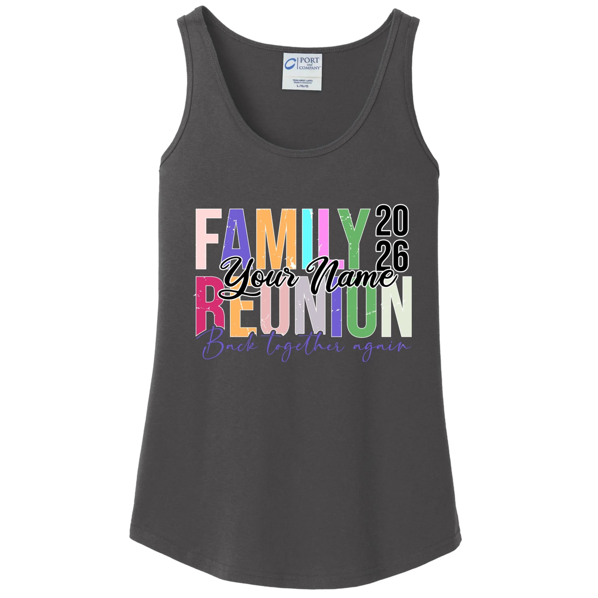 Custom Personalized FAMILY REUNION 2026 Your Name Back together again Women's Tank Top - Front
