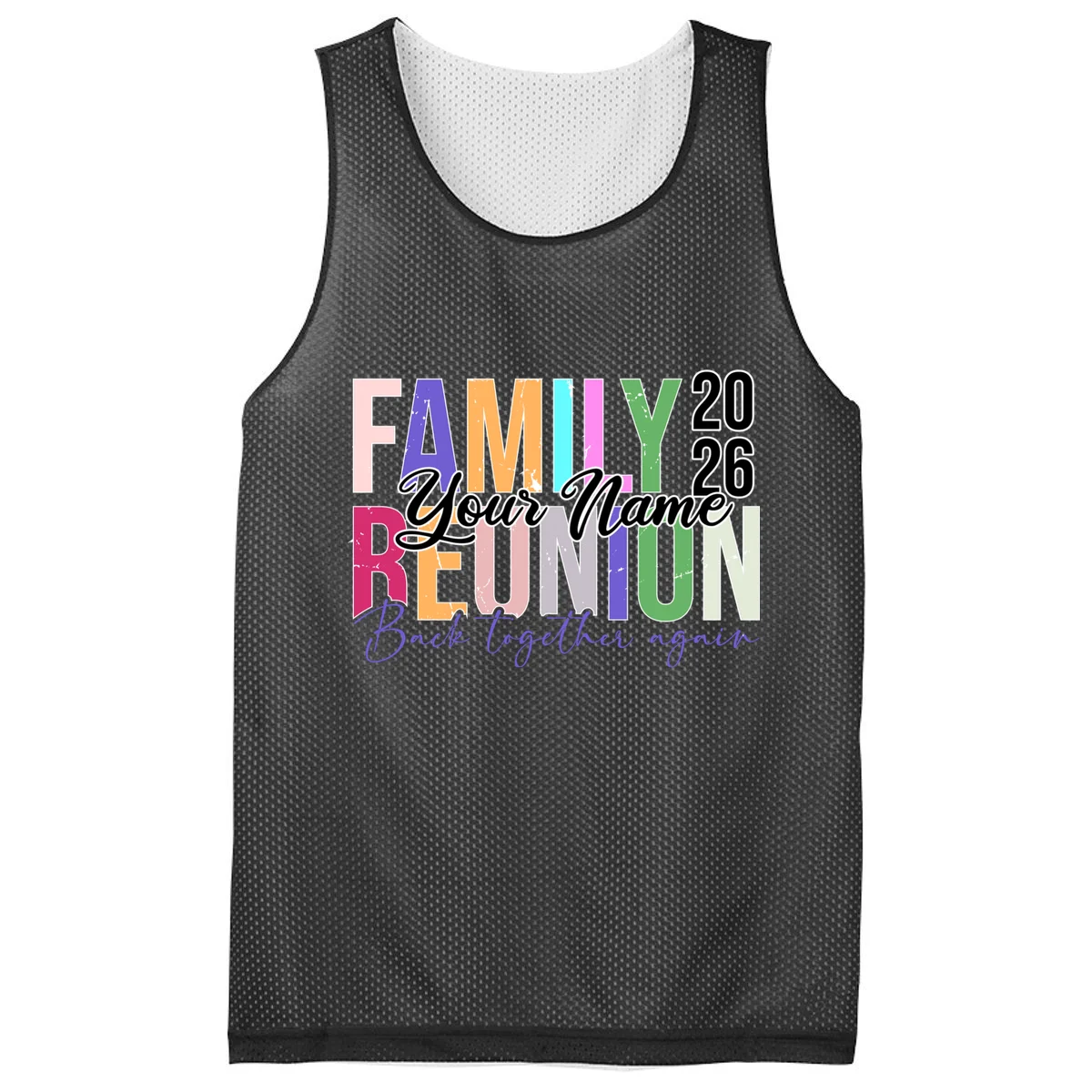 Custom Personalized FAMILY REUNION 2026 Your Name Back together again Men's Basketball Jersey - Front