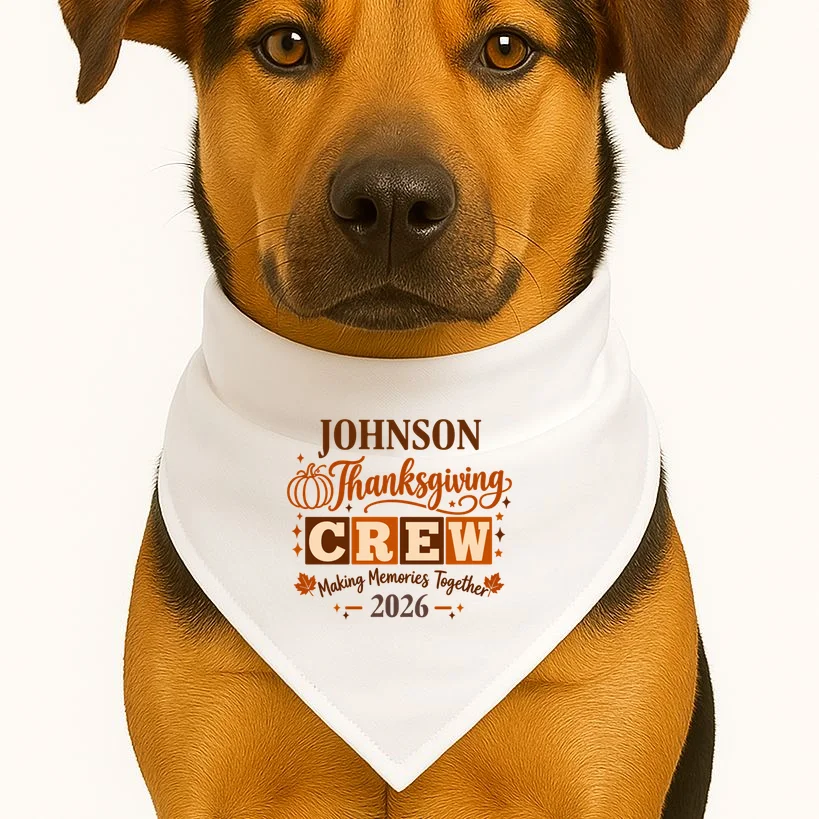 Custom Personalized Thanksgiving Family Crew Shirt - Family Name Thanksgiving Dog Bandana - Front 1