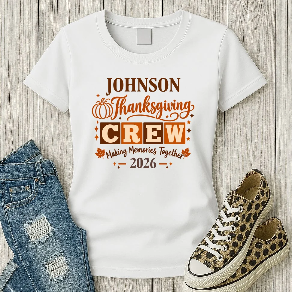 Custom Personalized Thanksgiving Family Crew Shirt - Family Name Thanksgiving Women's T-Shirt - Front 2