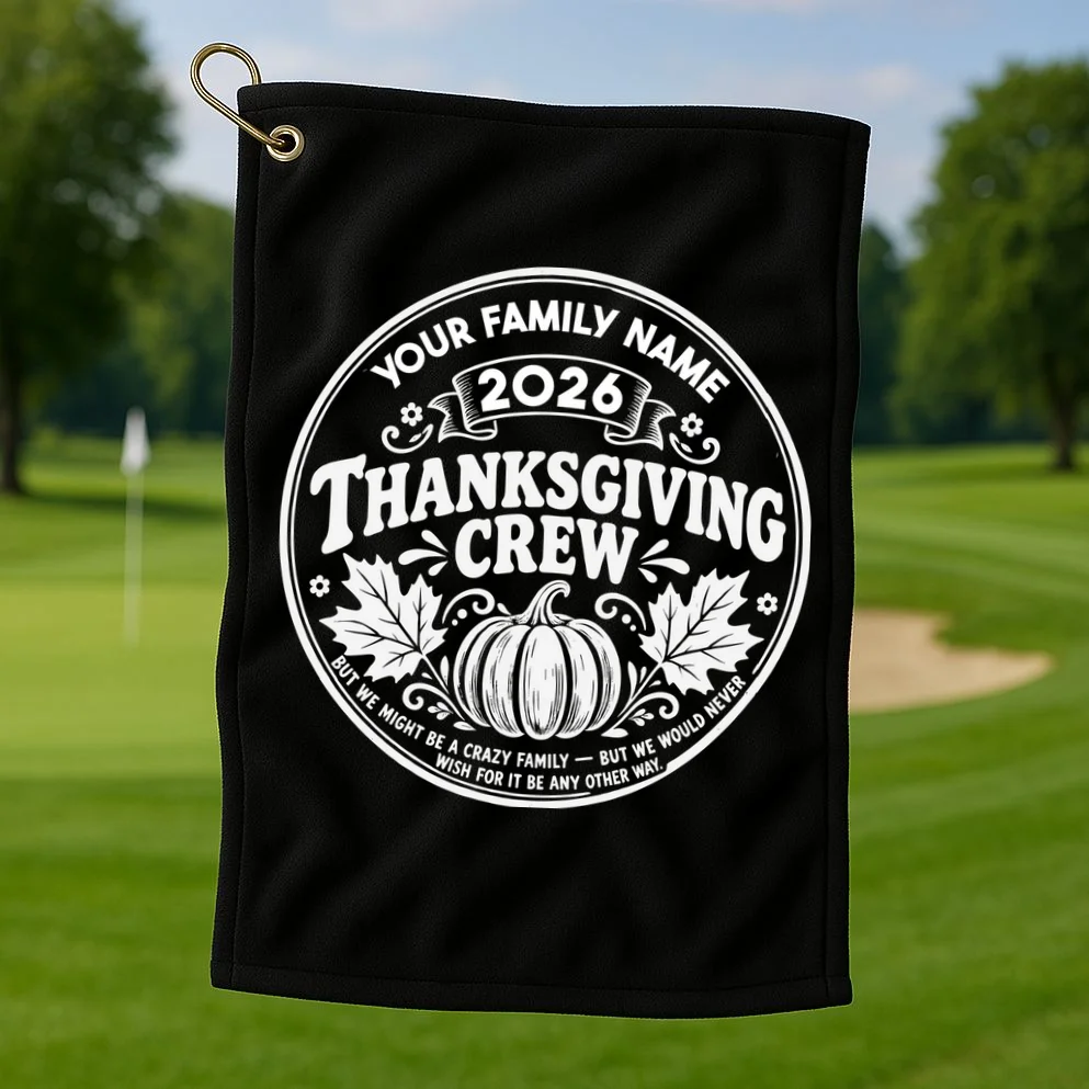 Custom Personalized Thanksgiving Crew Golf Towel - Front 1