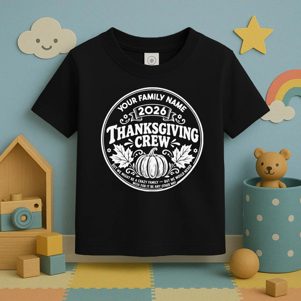 Custom Personalized Thanksgiving Crew Toddler T-Shirt - Front 2
