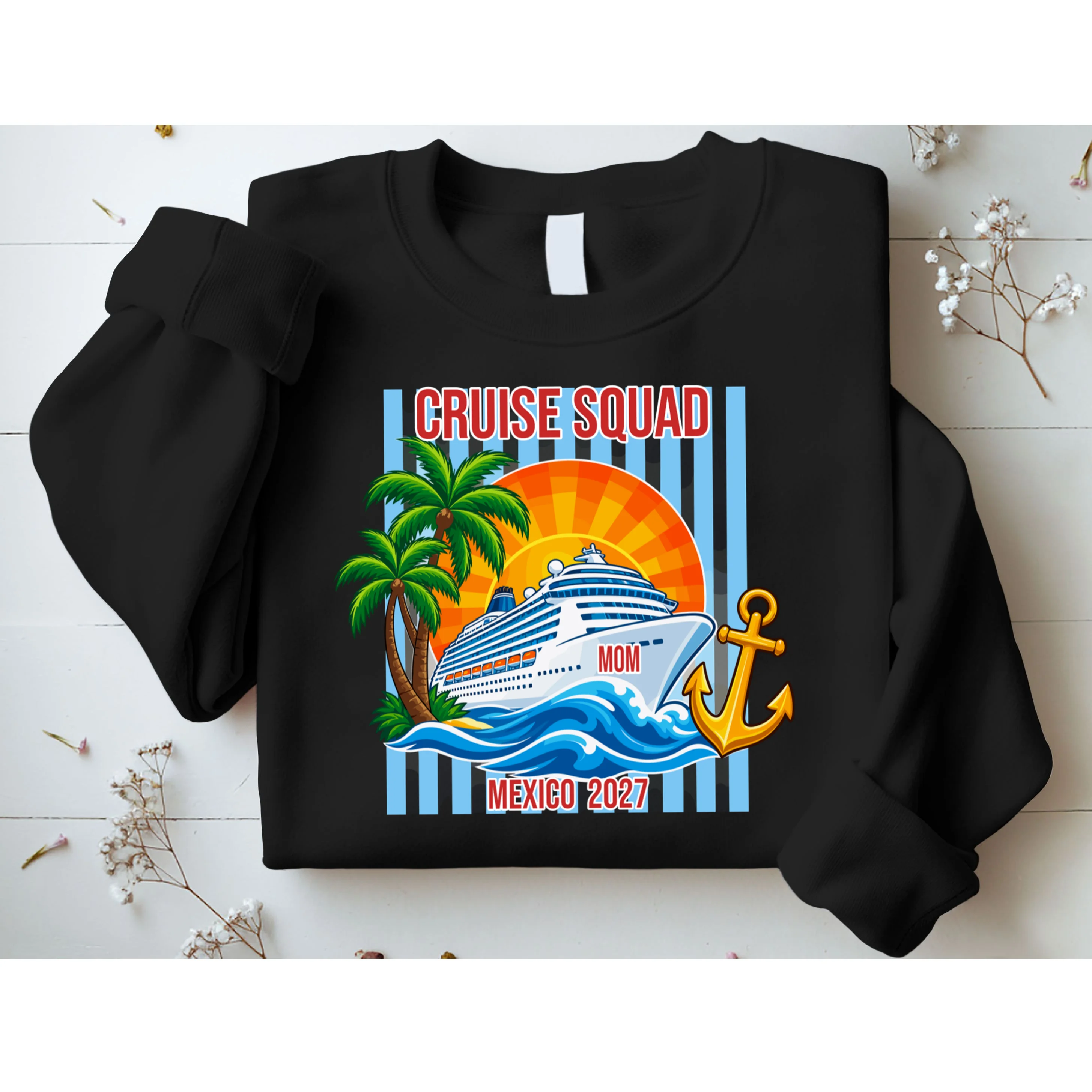 Cruise Squad Graphic – Nautical Cruise Vacation Group Design Men's Sweatshirt - Front 1
