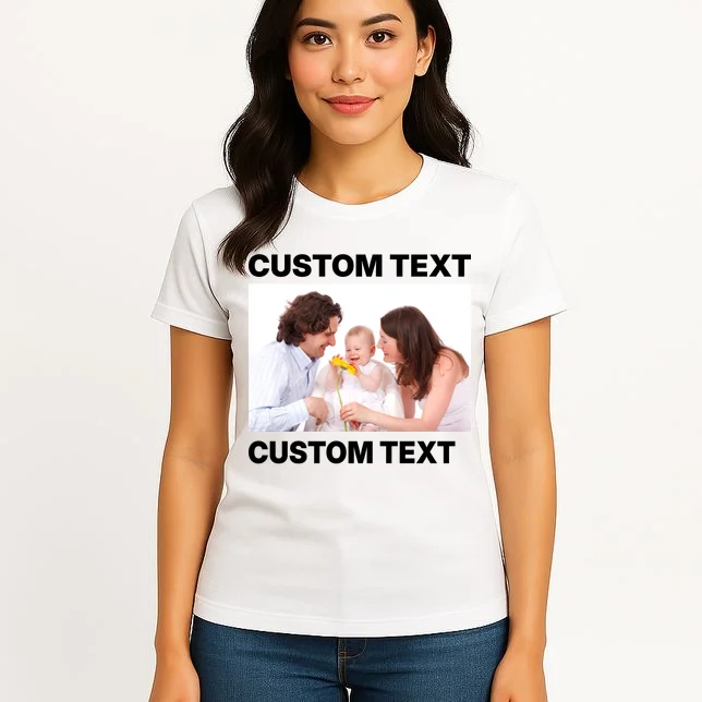 Custom Text Design or Photo Personalized Women's T-Shirt - Front 3