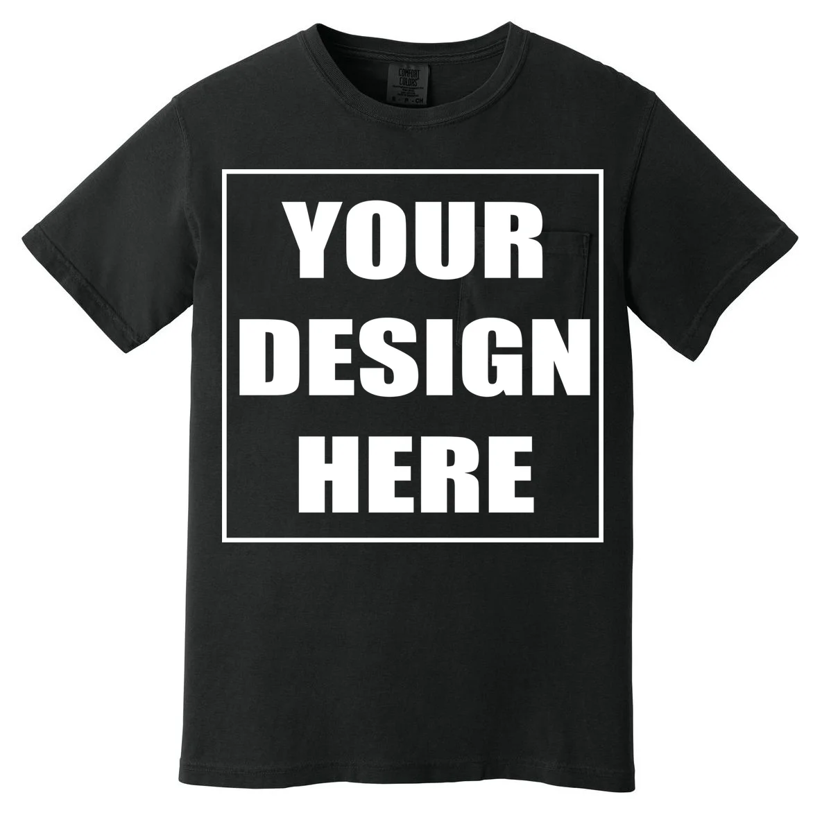 Create Your Own Custom Comfort Colors Pocket T-Shirt - Front 1