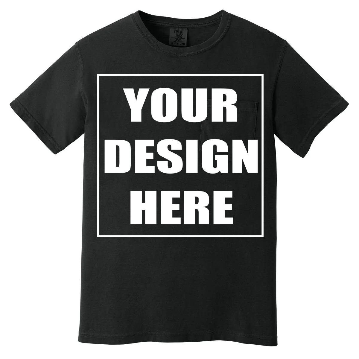 Create Your Own Custom Comfort Colors Pocket T-Shirt - Front 1