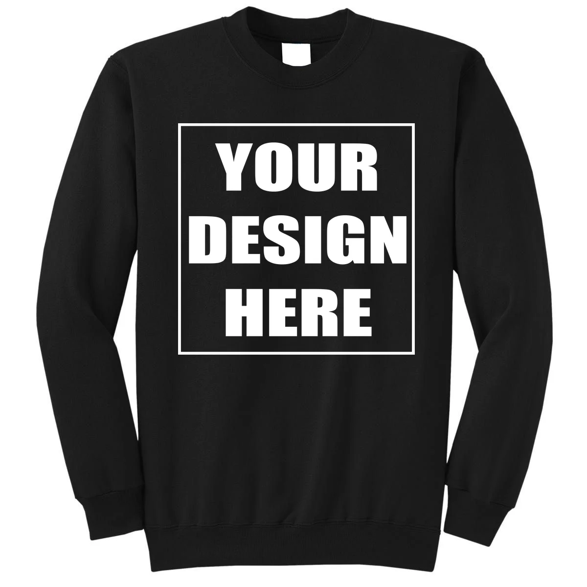 Create Your Own Custom Sweatshirt - Front