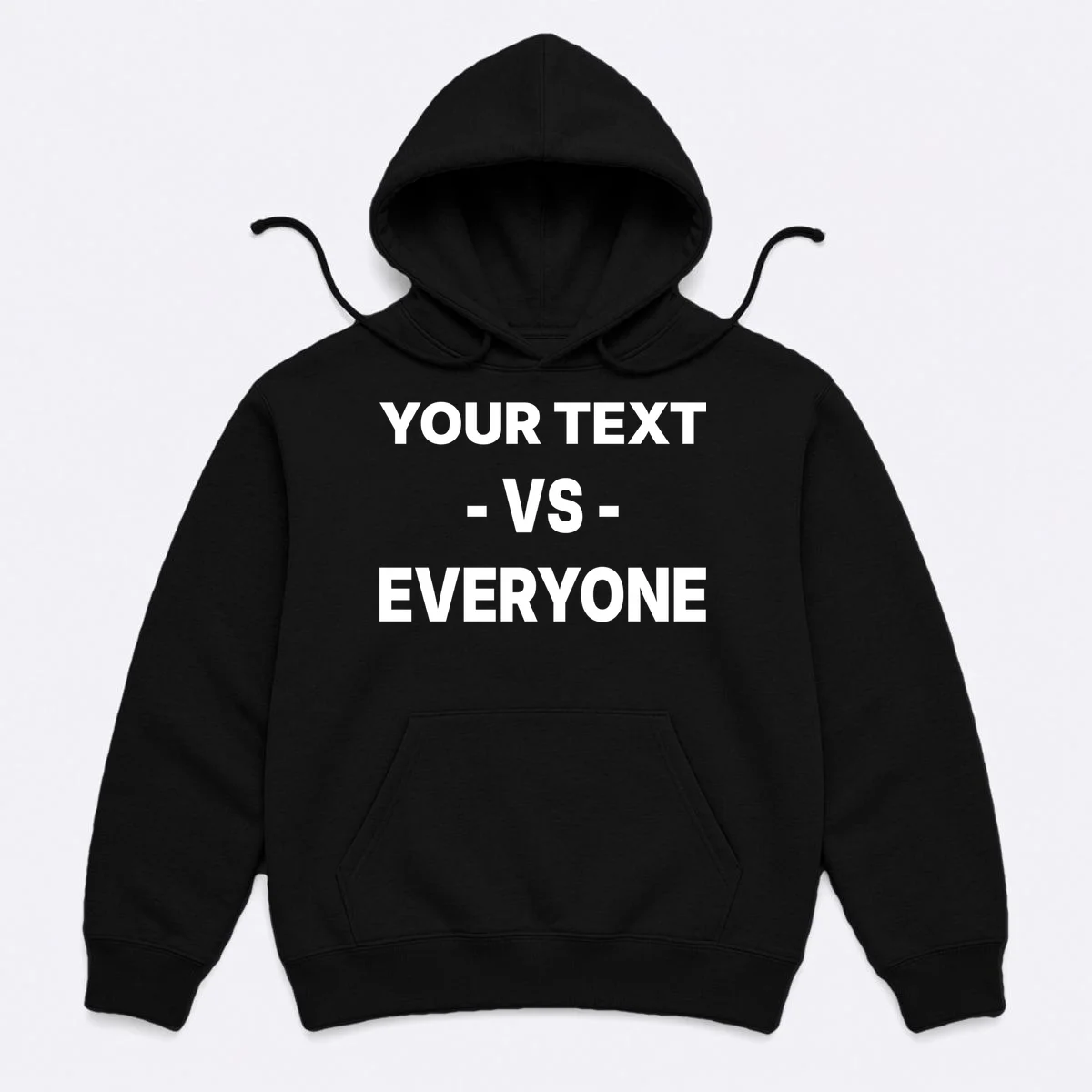 Custom Vs. Everyone Personalized Text Men's Hoodie - Front