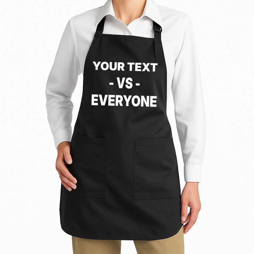 Custom Vs. Everyone Personalized Text Apron - Front 1