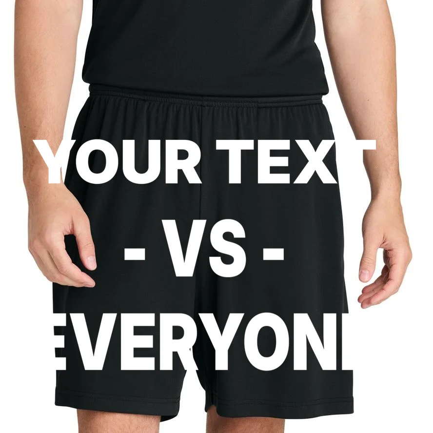 Custom Vs. Everyone Personalized Text Men's Shorts - Front 1