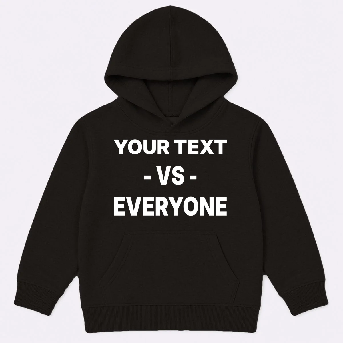 Custom Vs. Everyone Personalized Text Kids Hoodie - Front