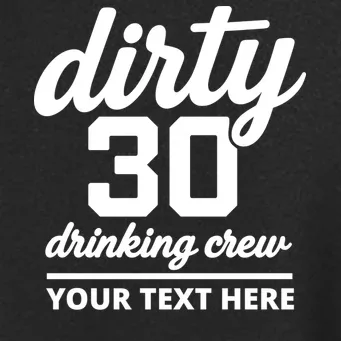 Dirty 30 Drinking Crew Customizable Birthday Women's Soft Jacket for Party Vibes - Front - Close-up