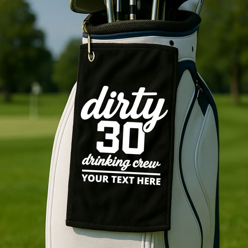 Dirty 30 Drinking Crew Customizable Birthday Golf Towel for Party Vibes - Front 2